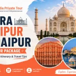 Best Agra Jaipur Udaipur Tour Package Cost & Travel Tips