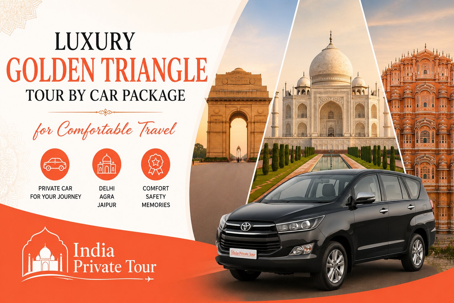 Luxury Golden Triangle Tour by Car Delhi Agra Jaipur Tour