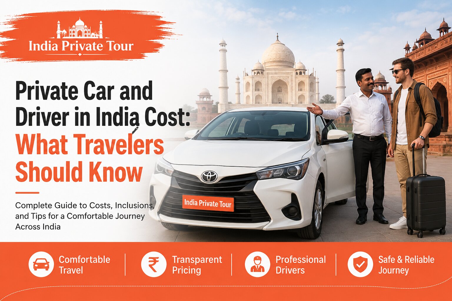 Private car and driver in India Private car and driver in India
